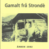 Gamalt frå Stronde 2002